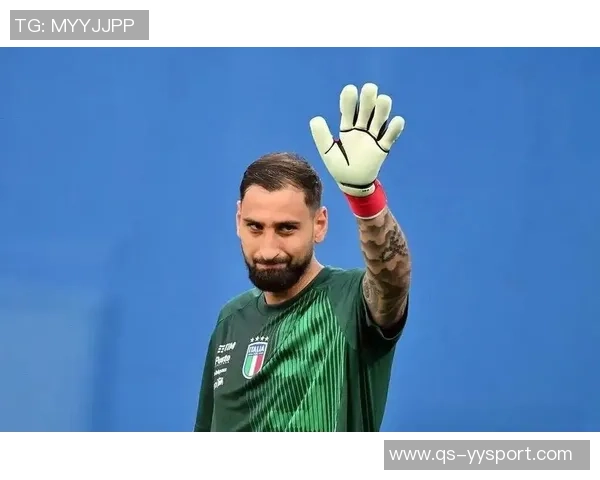 多纳鲁马谈门将角色变革希望在曼城向瓜帅学习提升自我