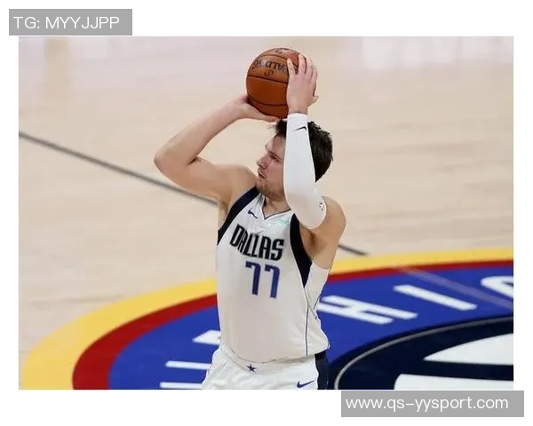 东契奇谈投篮选择:在理性与激情之间寻求最佳平衡 东契奇谈投篮选择:在理性与激情之间寻求最佳平衡